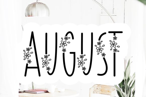 August: A Perfect Font for Your Spring Branding