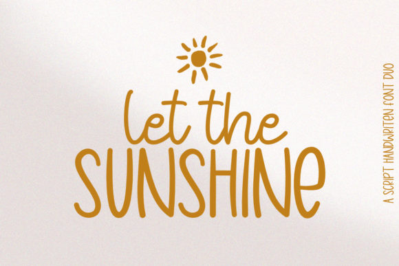 Let the Sunshine: A Font Duo for Enchanting Campaigns