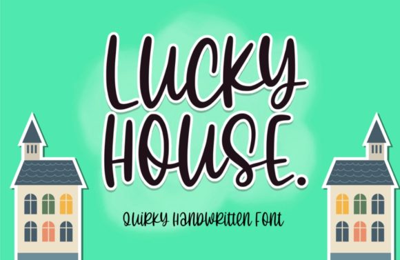 Lucky House: A Charming Handwritten Font for Editorial Design
