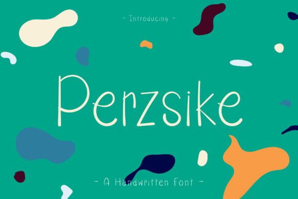 Perzsike: A Joyful Handwritten Font for Crafters