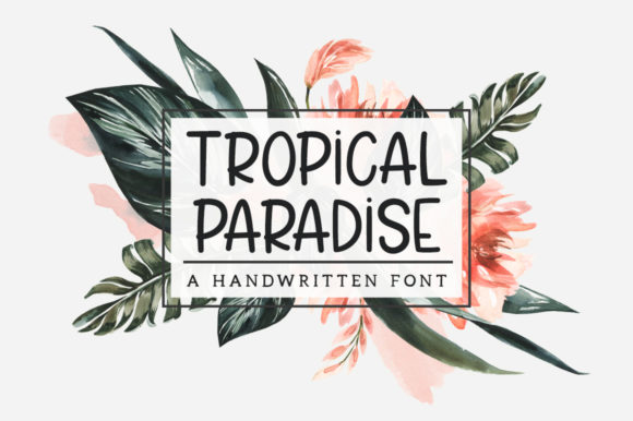 Tropical Paradise: A Font for Vibrant Branding
